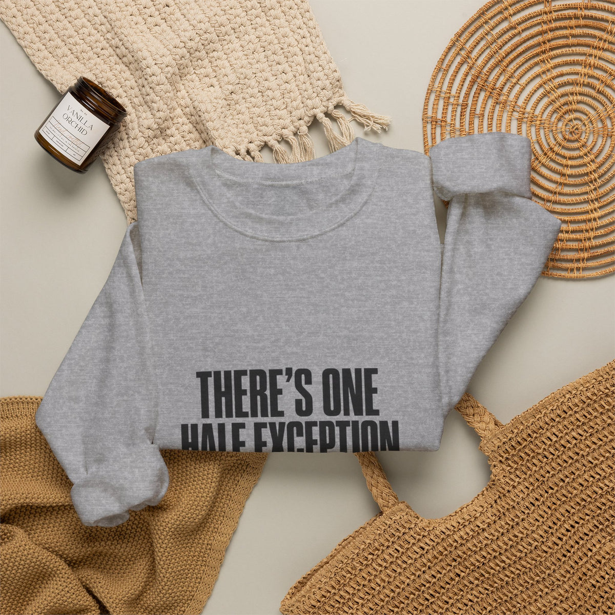 Crewneck Sweatshirt “There’s One Half Exception” – Minimal Graphic Pullover