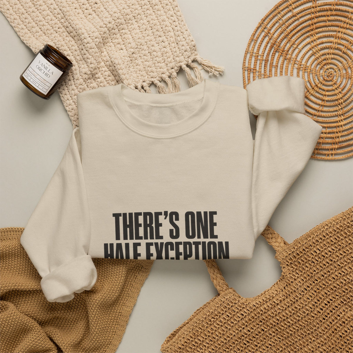 Crewneck Sweatshirt “There’s One Half Exception” – Minimal Graphic Pullover