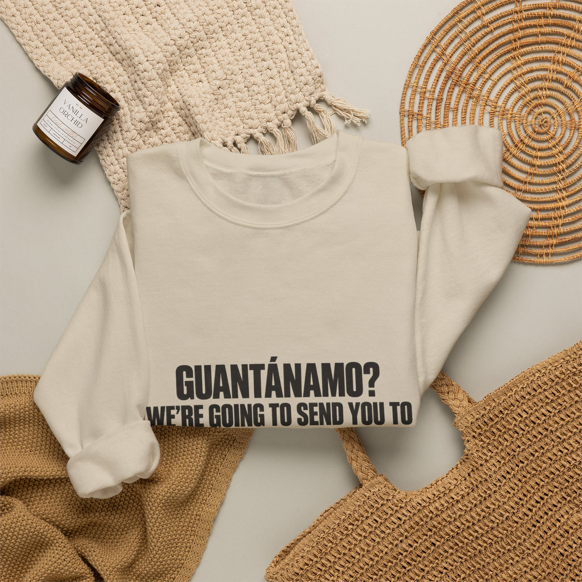 Crewneck Sweatshirt — "Guantánamo? We're Going to Send You to Jerusalem" Statement Pullover