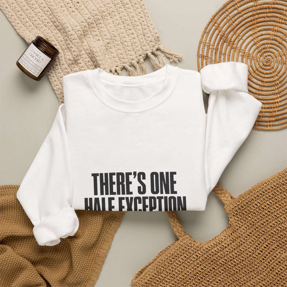 Crewneck Sweatshirt “There’s One Half Exception” – Minimal Graphic Pullover