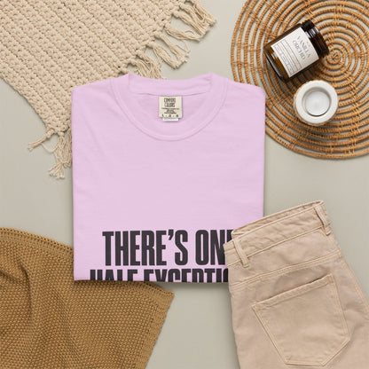 T‑Shirt — "There's One Half Exception" Retro Statement Tee