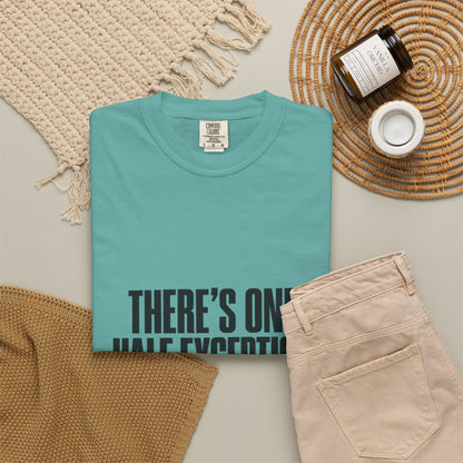 T‑Shirt — "There's One Half Exception" Retro Statement Tee