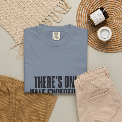 T‑Shirt — "There's One Half Exception" Retro Statement Tee